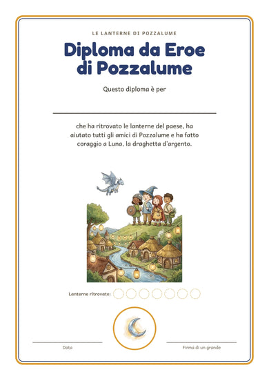 Il diploma di Eroe di Pozzalume da stampare a fine partita